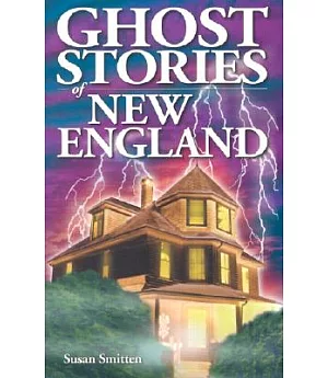 Ghost Stories of New England