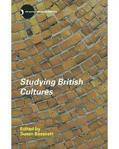 Studying British Cultures: An Introduction