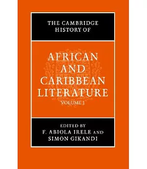 The Cambridge History of African and Caribbean Literature