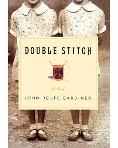 Double Stitch: A Novel