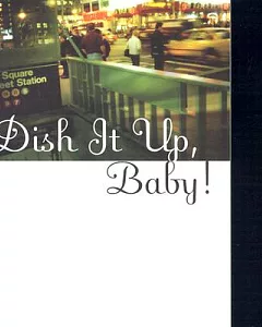Dish It Up, Baby