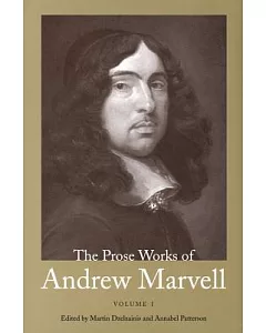 The Prose Works of Andrew marvell: 1672-1673