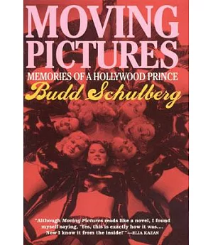 Moving Pictures: Memoirs of a Hollywood Prince