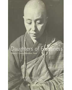 Daughters of Emptiness: Poems of Chinese Buddhist Nuns