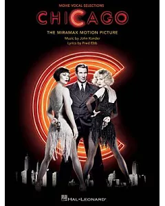 Chicago - The Movie Vocal Selections