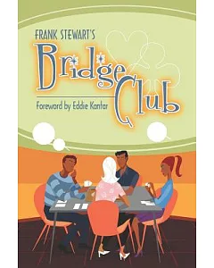 Frank Stewart’s Bridge Club