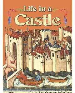 Life in a Castle