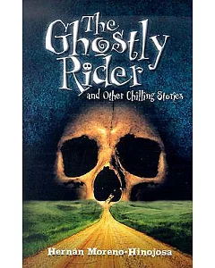 The Ghostly Rider and Other Chilling Stories