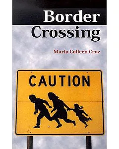Border Crossing: A Novel