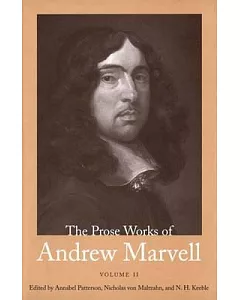 The Prose Works of Andrew marvell: 1676-1678