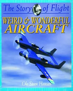 Weird & Wonderful Aircraft