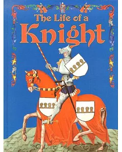 The Life of a Knight