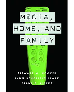 Media, Home, and Family