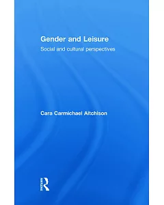 Gender and Leisure: Social and Cultural Perspectives