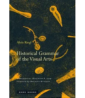 Historical Grammar of the Visual Arts