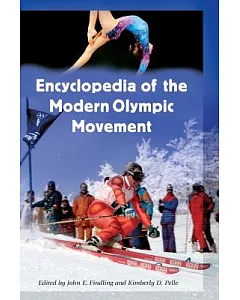 Encyclopedia of the Modern Olympic Movement