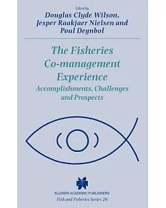 The Fisheries Co-Management Experience: Accomplishments, Challenges, and Prospects