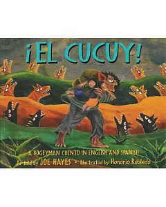 El Cucuy: A Bogeyman Cuento