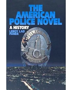 The American Police Novel: A History