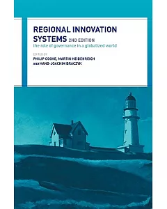 Regional Innovation Systems: The Role of Governances in a Globalized World