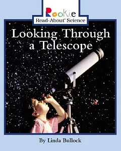 Looking Through a Telescope