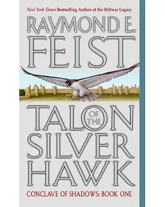 Talon of the Silver Hawk: Conclave of Shadows Book 1