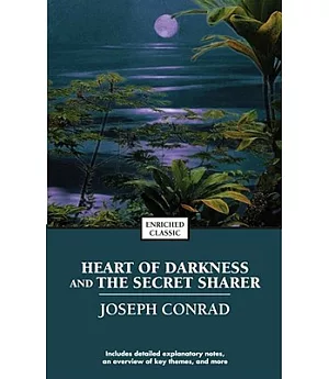 Heart of Darkness and the Secret Sharer