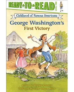 George Washington’s First Victory