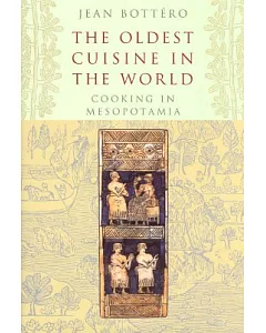 The Oldest Cuisine in the World