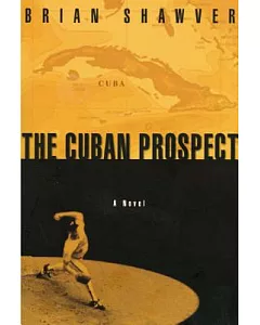 The Cuban Prospect