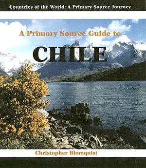 A Primary Source Guide to Chile