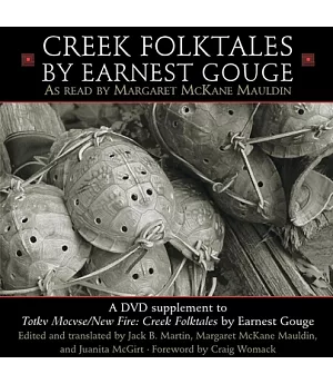 Totkv Mocvse/New Fire: Creek Folktales