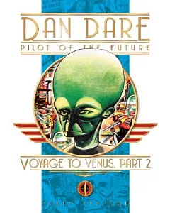 Dan Dare Pilot of the Future: Voyage To Venus