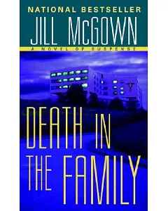 Death in the Family: A Novel of Suspense