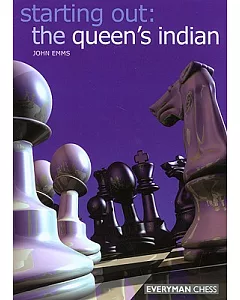 Starting Out: The Queen’s Indian