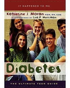 Diabetes: The Ultimate Teen Guide