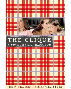 The Clique: A Novel