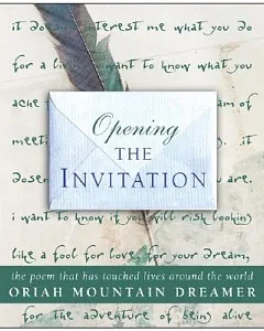Opening the Invitation: The Poem That Has Touched Lives Around the World