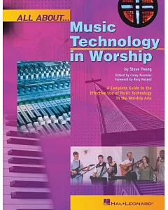 All About Music Technology In Worship