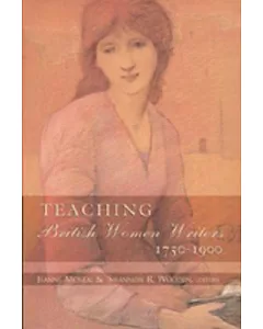 Teaching British Women Writers 1750-1900
