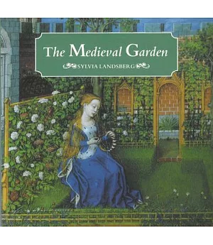 The Medieval Garden