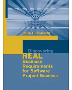 Discovering Real Business Requirements for Software Project Success