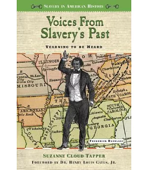 Voices from Slavery’s Past