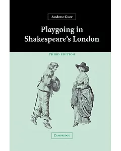Playgoing in Shakespeare’s London