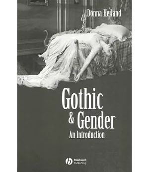 Gothic and Gender: An Introduction