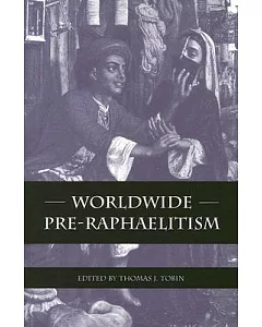 Worldwide Pre-Raphaelitism