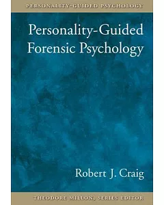 Personality-Guided Forensic Psychology