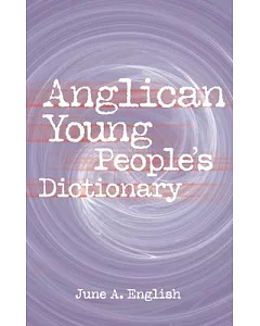 Anglican Young People’s Dictionary