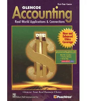 Glencoe Accounting: Real-World Applications & Connections First-Year Course