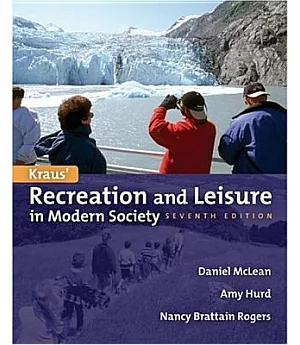 Kraus’ Recreation and Leisure in Modern Society